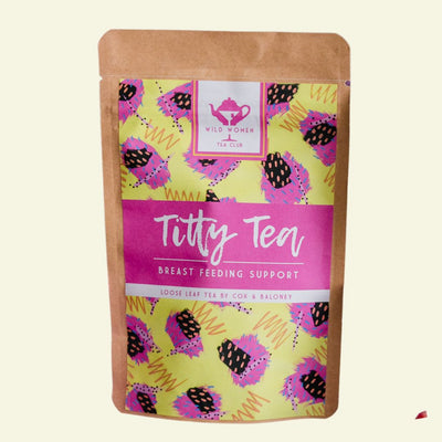 Titty Tea - Breastfeeding Blend: Wild Women Tea Club